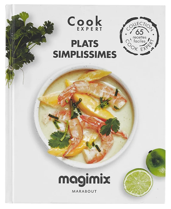 Livre Plats Simplissimes Magimix Cook Expert 3 Livre Plats Simplissimes Magimix Cook Expert